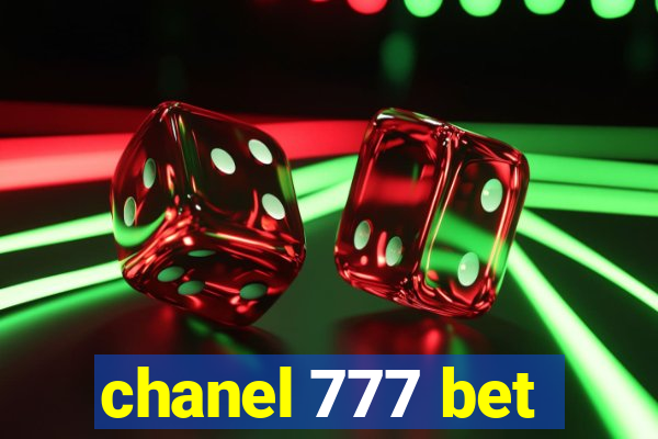 chanel 777 bet